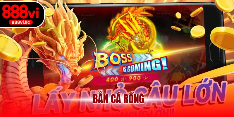 Bắn cá rồng