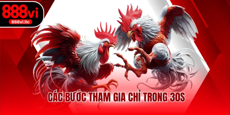 Các bước tham gia chỉ trong 30s
