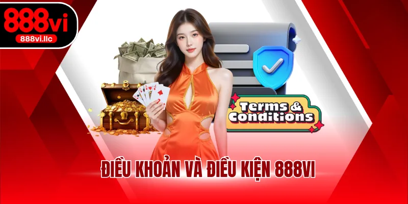Điều khoản và điều kiện 888VI