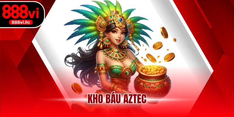 kho báu Aztec