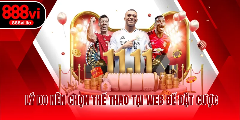Lý do nên chọn thể thao tại web để đặt cược