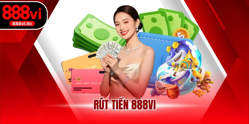 rút tiền 888VI