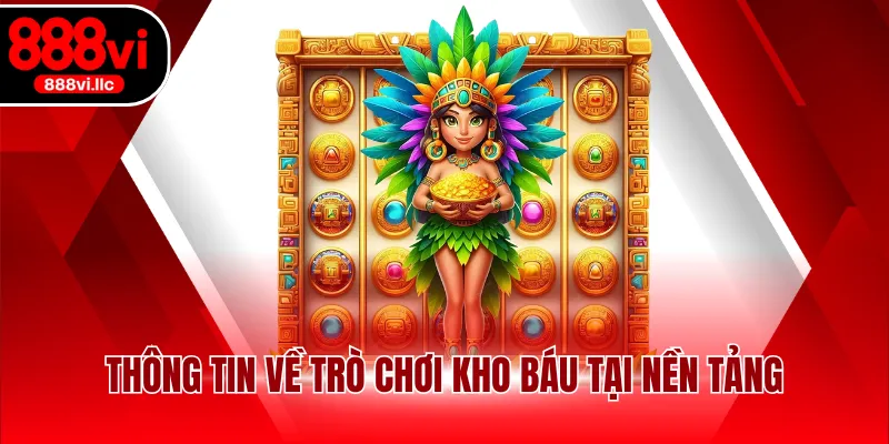 Thông tin về trò chơi kho báu tại nền tảng